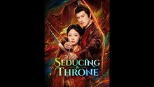 Seducing The Throne - Drama