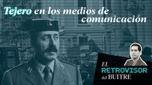 ERDB - La relación del golpista Tejero con los medios