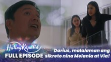 Hating Kapatid: Darius, malalaman ang sikreto nina Melania at Via! (Full Episode 109) February 26, 2026