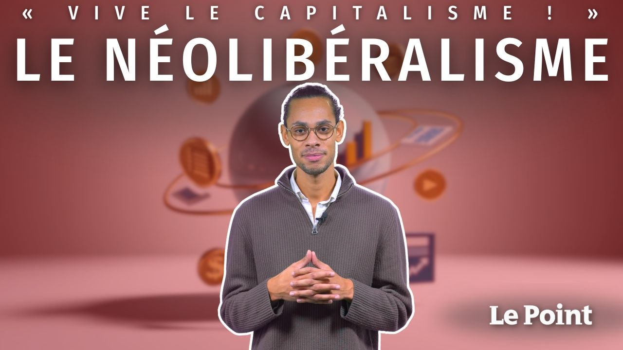« Vive le capitalisme ! » : Le néolibéralisme, le coupable parfait