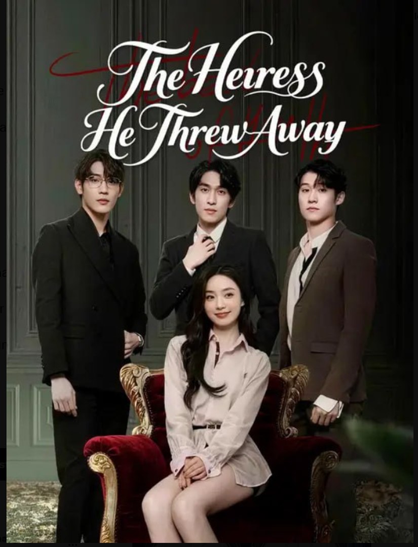 The Heiress He Threw Away- Drama Movies English Sub