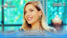 Forbidden Fruit Episodio 15 (Italian Dubbed)