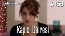 Kapıcı Dairesi #158  - The Kapıcı Kızı: Feriha