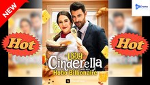 Ugly Cinderella And Her Hobo Billionaire Flareflow Drama Video Studio