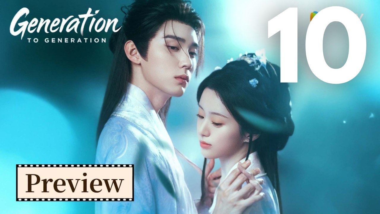 Generation to Generation (2026) Ep 10 Eng Sub