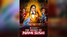 The Secret of Nami Sushi [NEW] #FullMovie