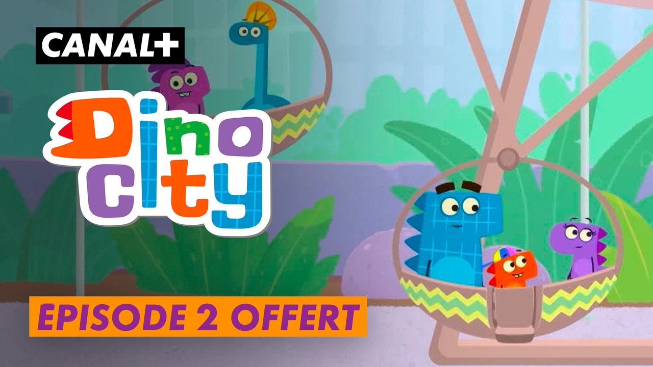 Dinocity Saison 2 - Dinoparc - Épisode offert - CANAL+ Kids