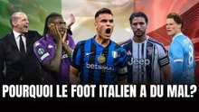 Pourquoi les clubs italiens ont du mal ?