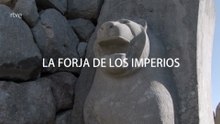 ARQUEOMANÍA - La forja de los imperios