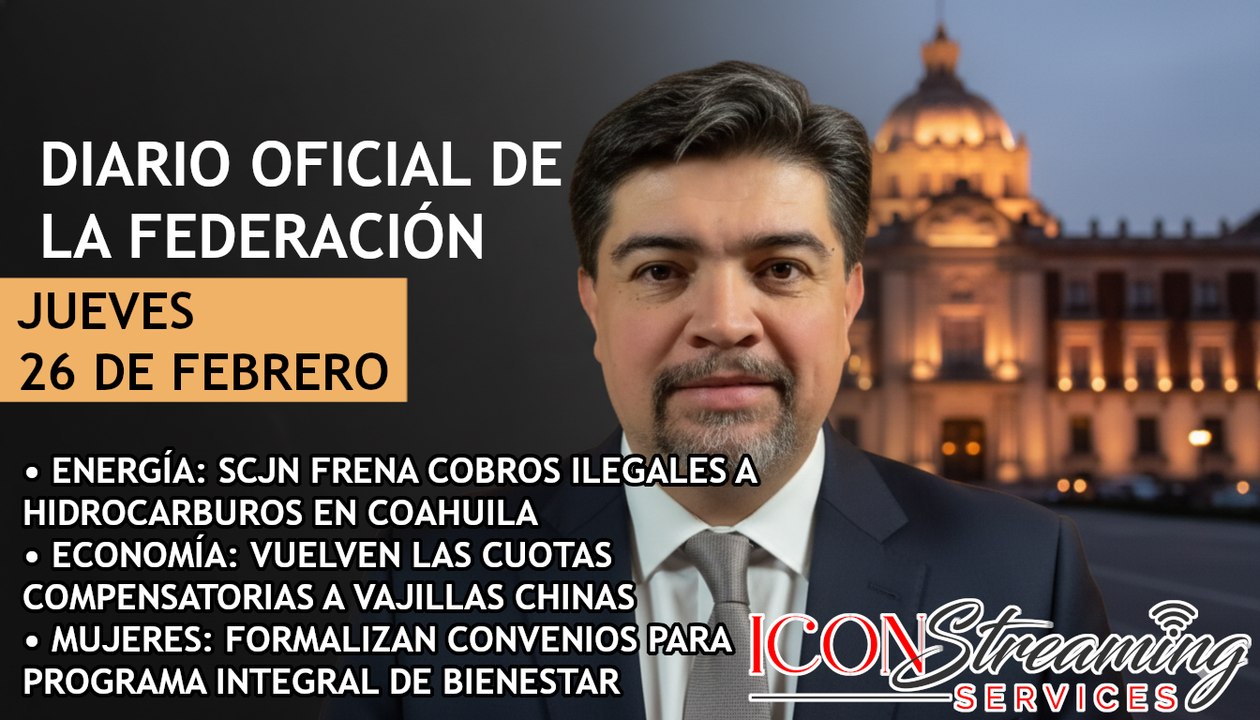 🚨 ¡MÉXICO BLINDA SU ENERGÍA! SCJN frena cobros en Coahuila, Cuotas a China y Sembrando Vida | ICON
