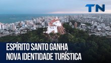 Espírito Santo ganha nova identidade turística