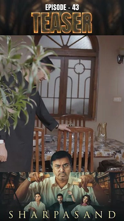 Sharpasand Episode 43 Teaser Naumaan Ijaz Hareem Farooq Affan Waheed Hira Mani