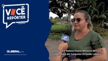 Gestora em beleza Eliane Moreira denuncia abandono do Conjunto Orlando Lobato