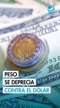Peso mexicano se deprecia contra el dólar; recorta caída tras informe trimestral del Banxico