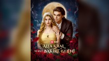 Alfa Kral Ve Onun Bakire Gelini (Dublajlı)