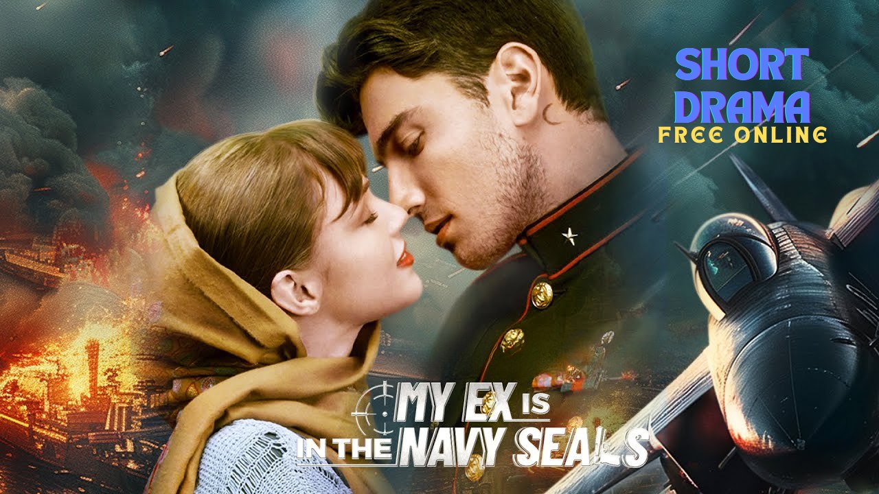 My Ex Is In The Navy Seals Full Hd