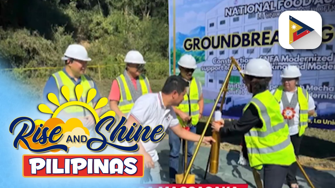 NFA, nagsagawa ng groundbreaking ceremony sa itatayong warehouse sa Sto. Tomas, La Union na magsisilbi ring branch office