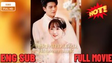 Her Fated Lord, His Divine Healer Full Movies FULL MOVIES ENGLISH SUB (2026)
