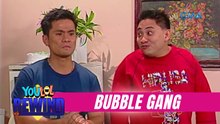 Bubble Gang: Dapat ako ang bida! (YouLOL Rewind)