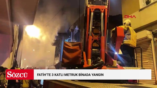Fatih’te 3 katlı metruk binada yangın; alevler bitişikteki ahşap binaya sıçradı
