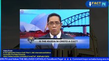 Ang patunay na tunay na PINAKAMALAKING KULTO sa Pilipinas ang Iglesia ni Cristo ni Manalo, alamin!