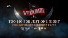 WrestleMania 36 – Streaming Live this Saturday & Sunday on WWE Network