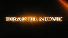 Disaster Movie Film deutsch
