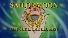Sailor Moon  Gefährliche Blumen Film deutsch