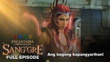 Sang'gre: Full Episode 185 (February 27, 2026) | Encantadia Chronicles