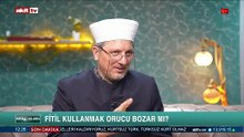 Fitil kullanmak lavman yaptırmak orucu bozar mı?