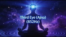 Third Eye (Ajna) 852Hz