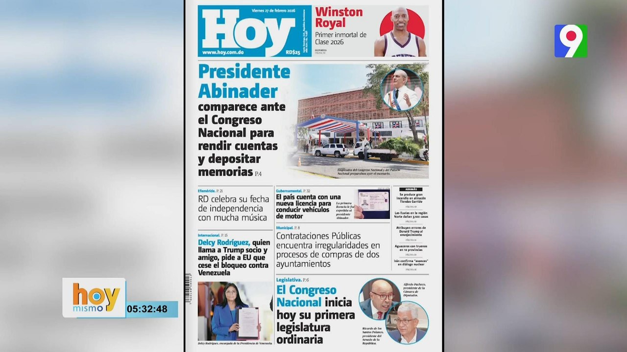Titulares prensa dominicana viernes 27 de febrero 2026 | Hoy Mismo