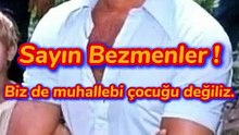 Biz de muhallebi çocuğu değiliz.