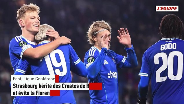 Strasbourg hérite des Croates de Rijeka en 8es de finale et évite la Fiorentina - Foot - Ligue Conférence