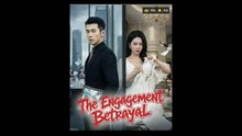 the engagement betrayal chinese drama