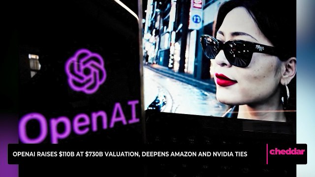 OpenAI Raises $110B at $730B Valuation, Deepens Amazon and Nvidia Ties