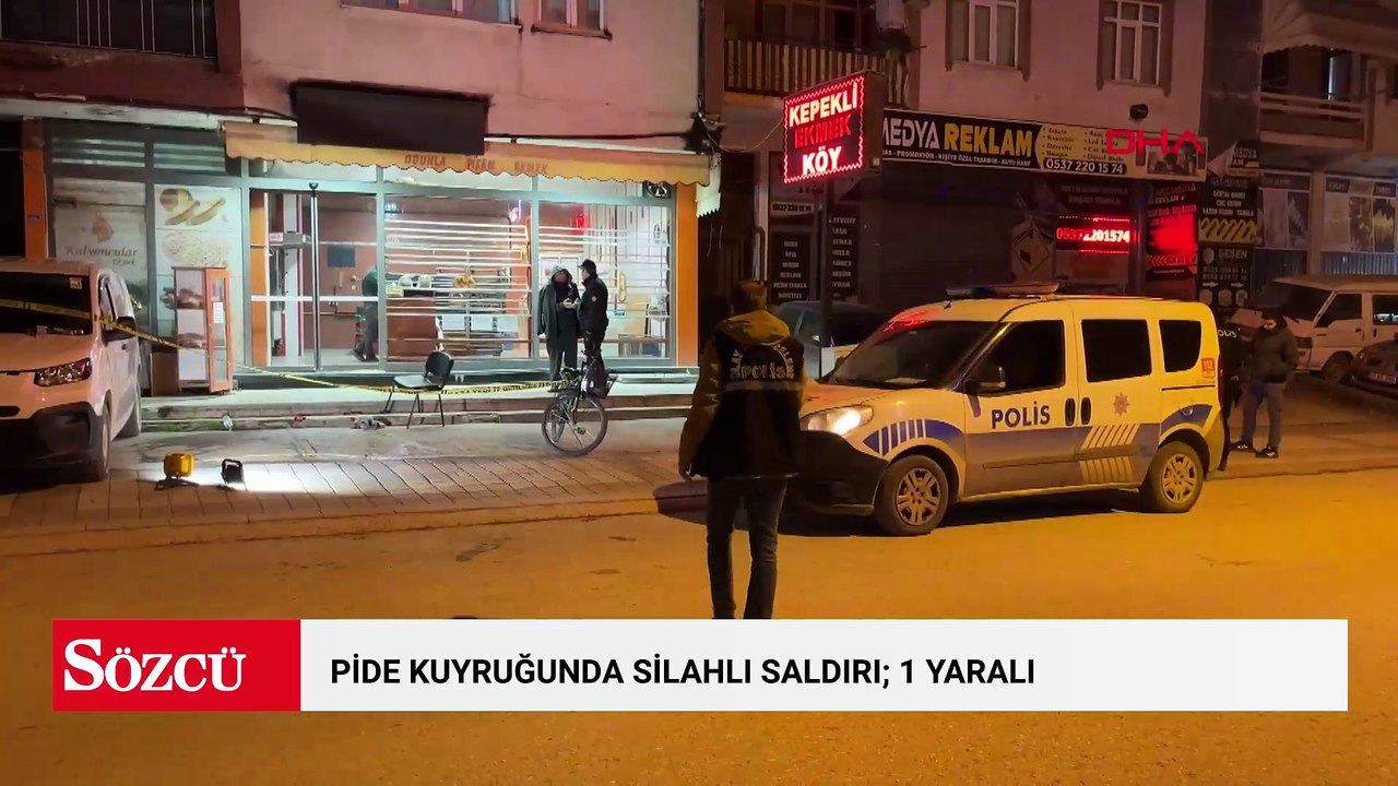 Pide kuyruğunda silahlı saldırı; 1 yaralı