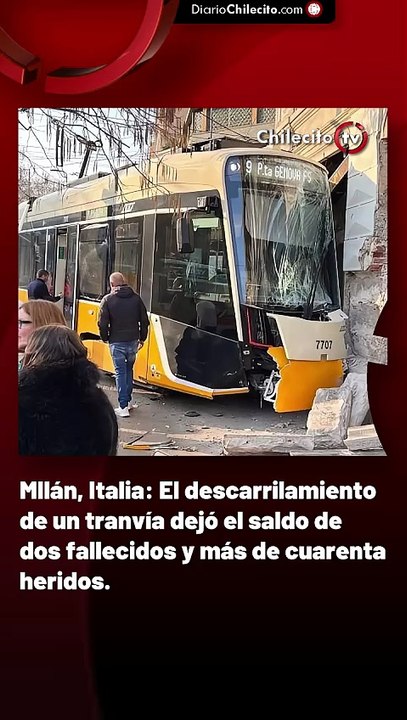 MIlán, Italia: El descarrilamiento de un tranvía dejó el saldo de dos fallecidos y más de cuarenta heridos.