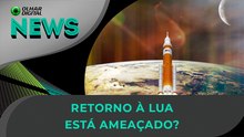 NASA muda tudo e pouso na Lua vai ficar para depois | 27/02/2026