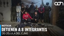 Detienen a ocho integrantes del CJNG en Jalisco