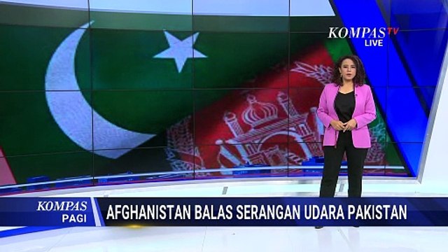 Perang Memanas! Detik-Detik Afghanistan Balas Serangan Pakistan, Klaim Rebut Pos Militer