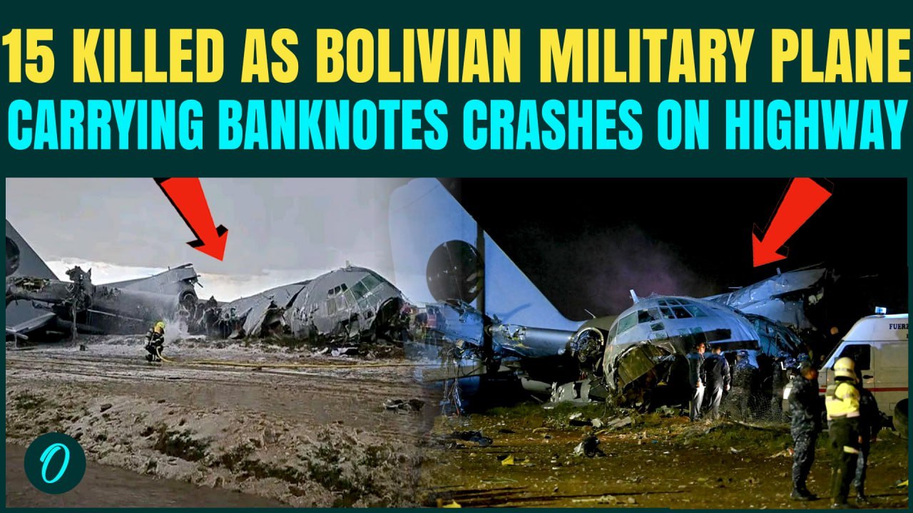 Bolivia Military Plane Crash BREAKING: 15 Dead as Plane ‘Packed With Cash’ CRASHES Near La Paz