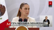 FIFA revisará la seguridad en México: Claudia Sheinbaum | Pedro Gamboa, 27 de febrero de 2026