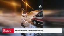 Kars'ta yolu kapanan köydeki hamile kadın, 5 saat süren çalışmayla hastaneye ulaştırıldı