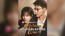 Her Name, His Everlasting Love
