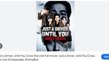 Just A Driver Until You Cross The Line Drama S
