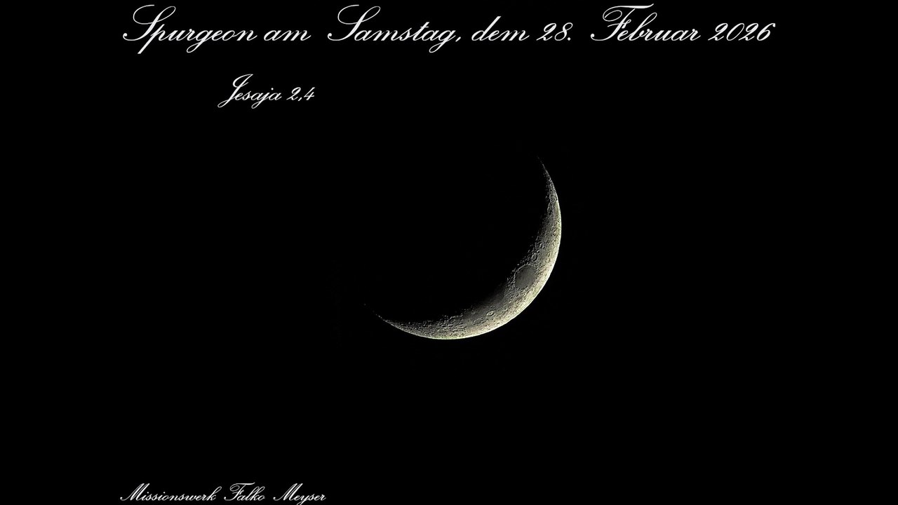 Spurgeon am Samstag, dem 28. Februar 2026, zu Jesaja 2,4