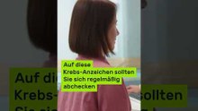 Wirken harmlos: Auf diese Krebs-Anzeichen sollten Sie sich regelmäßig abchecken