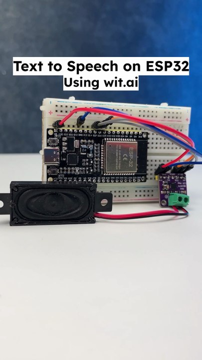 ESP32 Text to Speech Using Wit.ai
