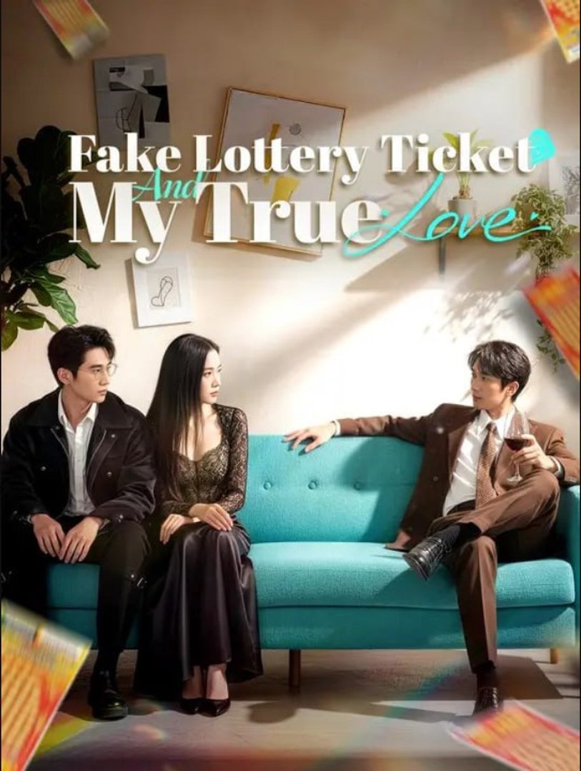 ⁣Fake Lottery Ticket And My True Love Chinese Drama - English Sub